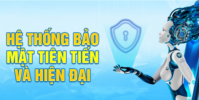 Hệ thống bảo mật tiên tiến và hiện đại